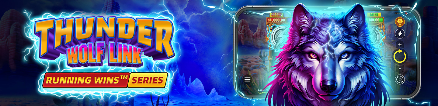 THUNDER WOLF LINK: RUNNING WINS™: OFFICIALLY RELEASED!