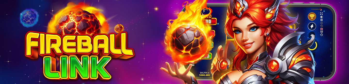 FIREBALL LINK: CASH UP: OFFICIALLY RELEASED!