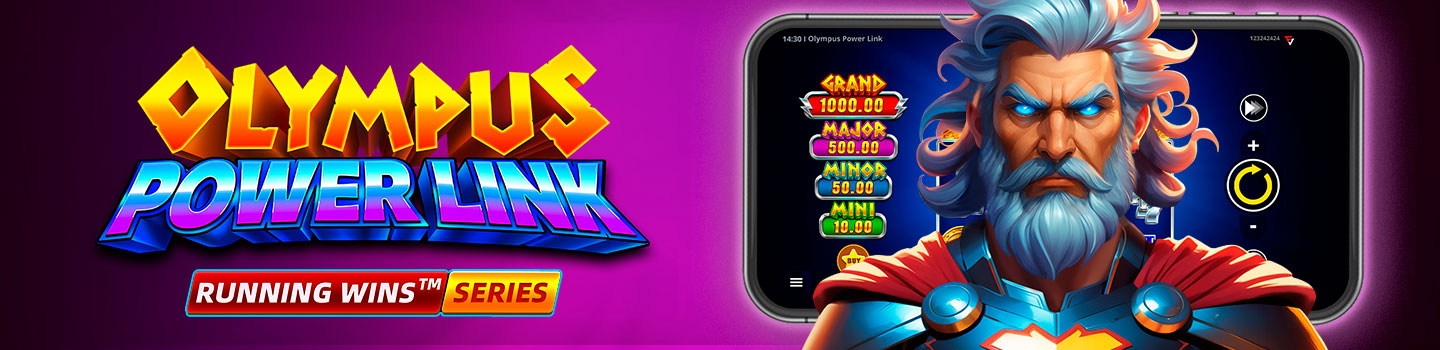 OLYMPUS POWER LINK: RUNNING WINS™: OFFICIALLY RELEASED!