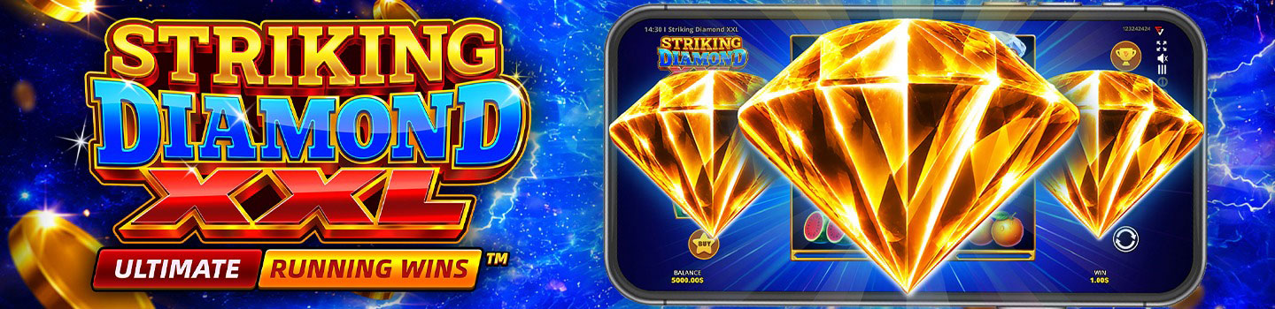 STRIKING DIAMOND XXL: ULTIMATE: RUNNING WINS™: OFFICIALLY RELEASED!
