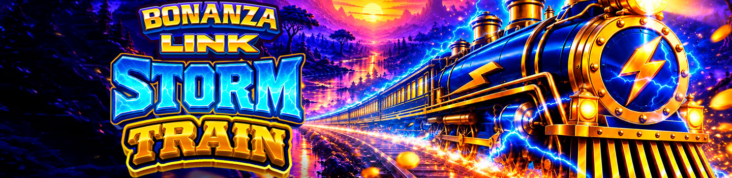 BONANZA LINK: STORM TRAIN: OFFICIALLY RELEASED!