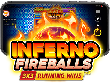 INFERNO FIREBALLS: RUNNING WINS™: OFFICIALLY RELEASED!
