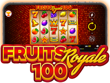 FRUITS ROYALE 100: OFFICIALLY RELEASED!