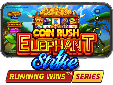 COIN RUSH: ELEPHANT STRIKE RUNNING WINS™: OFFICIALLY RELEASED!
