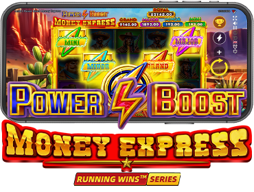 POWER BOOST™: MONEY EXPRESS: OFFICIALLY RELEASED!