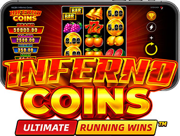 INFERNO COINS: ULTIMATE RUNNING WINS™: OFFICIALLY RELEASED!