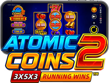 ATOMIC COINS 2: RUNNING WINS™: OFFICIALLY RELEASED!