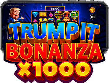 TRUMP IT BONANZA X1000: OFFICIALLY RELEASED!