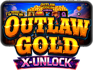 OUTLAW GOLD X-UNLOCK RUNNING WINS™: OFFICIALLY RELEASED!